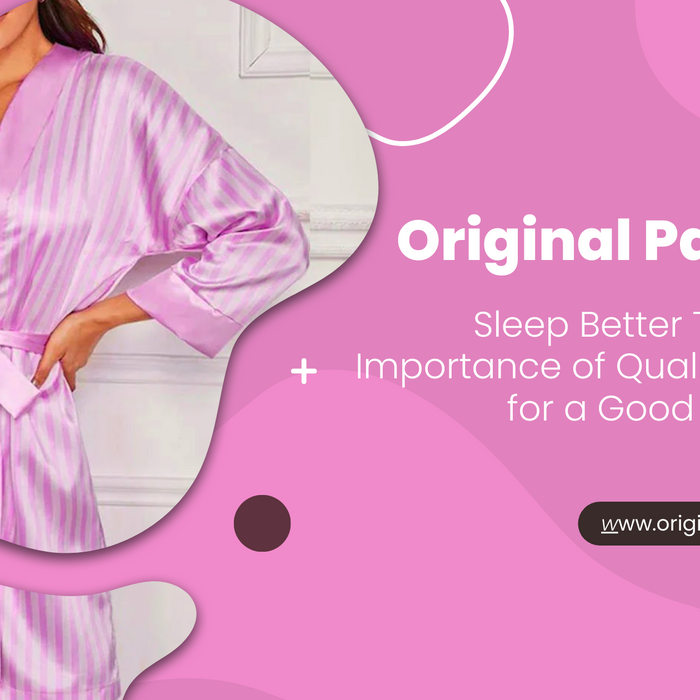 Sleep Better Tonight: The Importance of Quality Pajamas for a Good Night's Rest