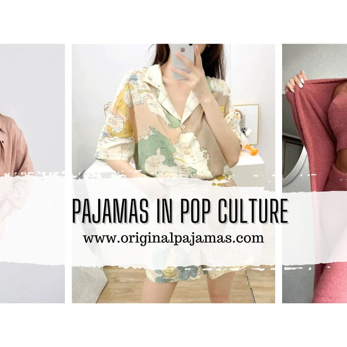 Pajamas in Pop Culture
