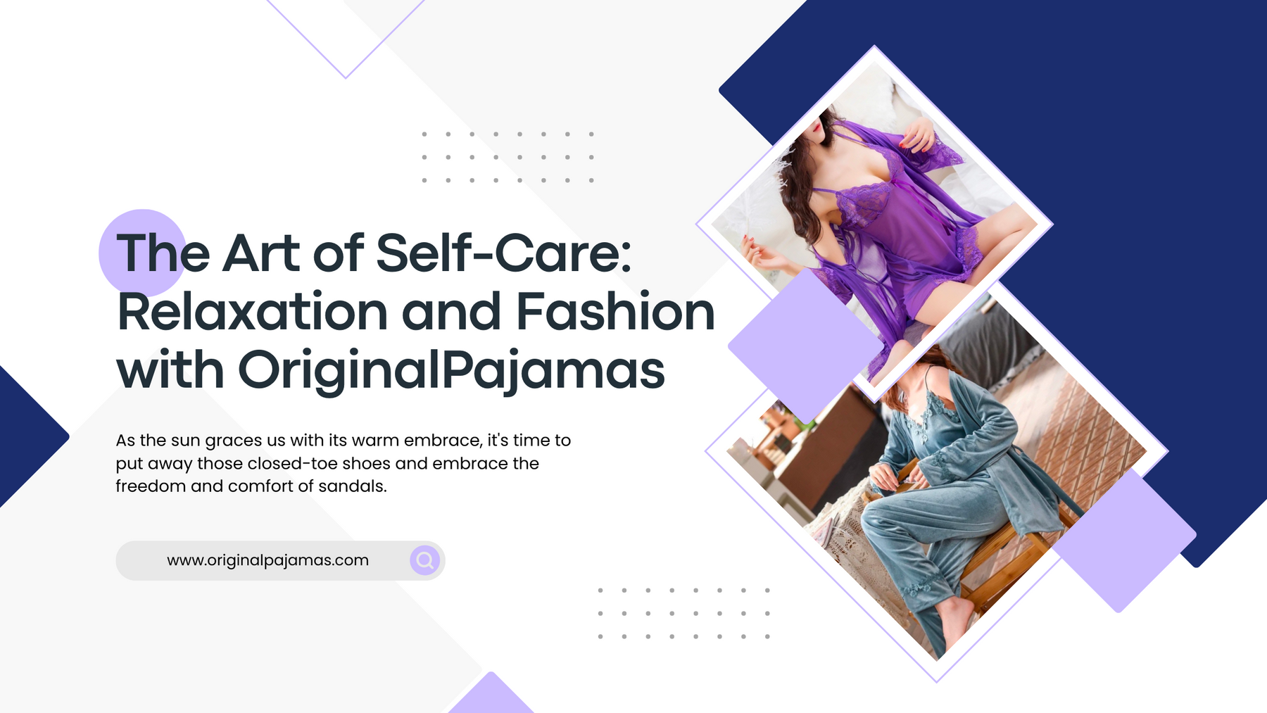 The Art of Self-Care: Relaxation and Fashion with OriginalPajamas