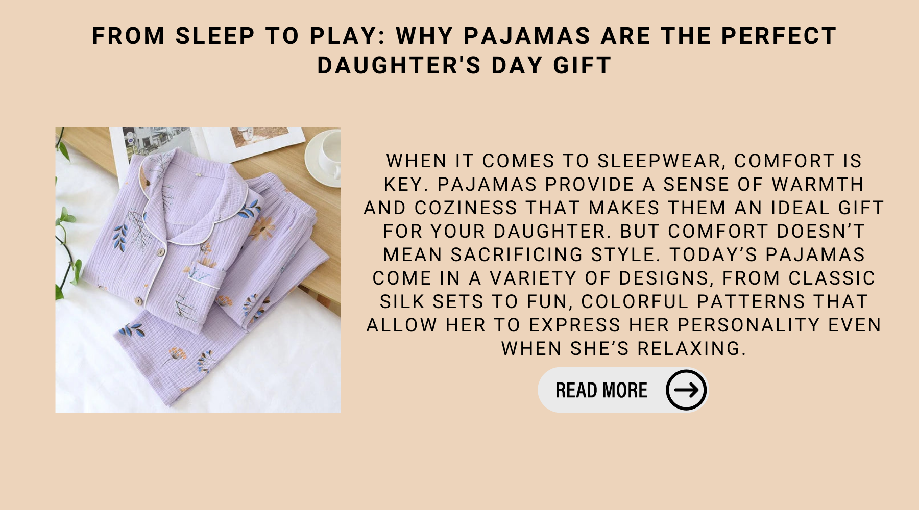 From Sleep To Play: Why Pajamas Are The Perfect Daughter's Day Gift