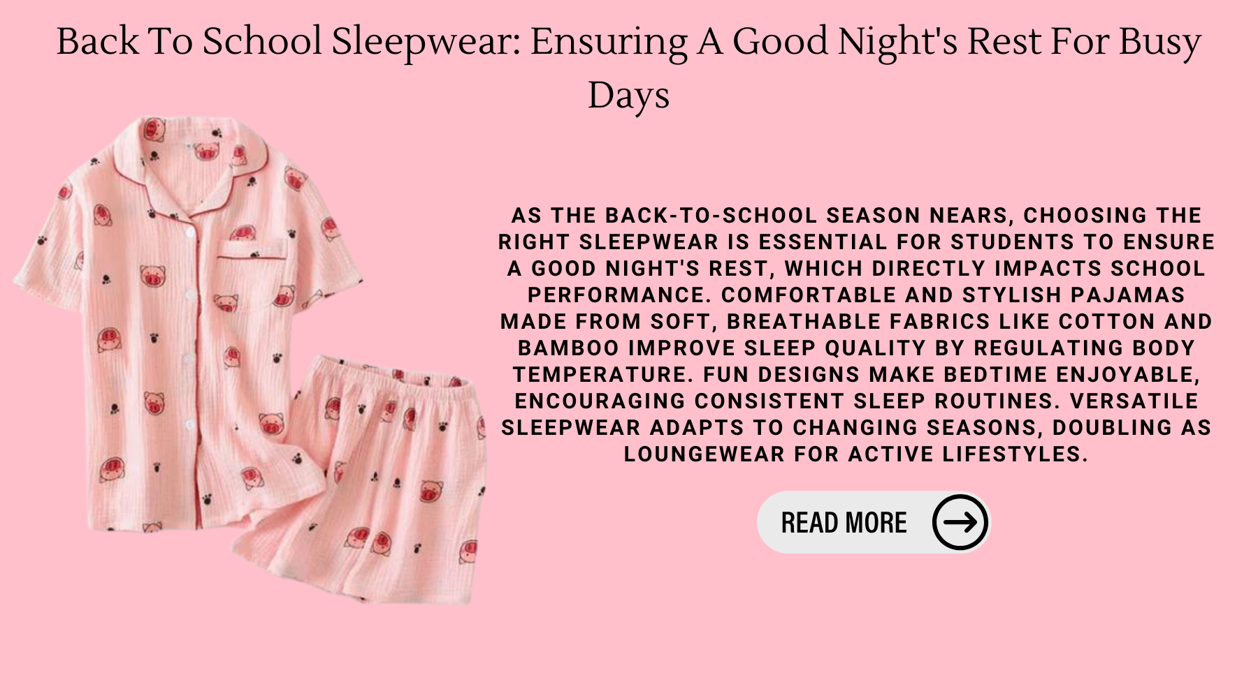 Back To School Sleepwear: Ensuring A Good Night's Rest For Busy Days