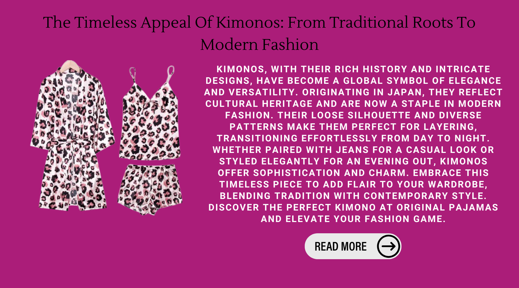 The Timeless Appeal Of Kimonos: From Traditional Roots To Modern Fashion