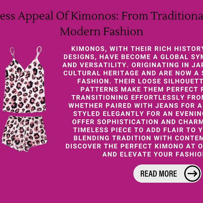 The Timeless Appeal Of Kimonos: From Traditional Roots To Modern Fashion