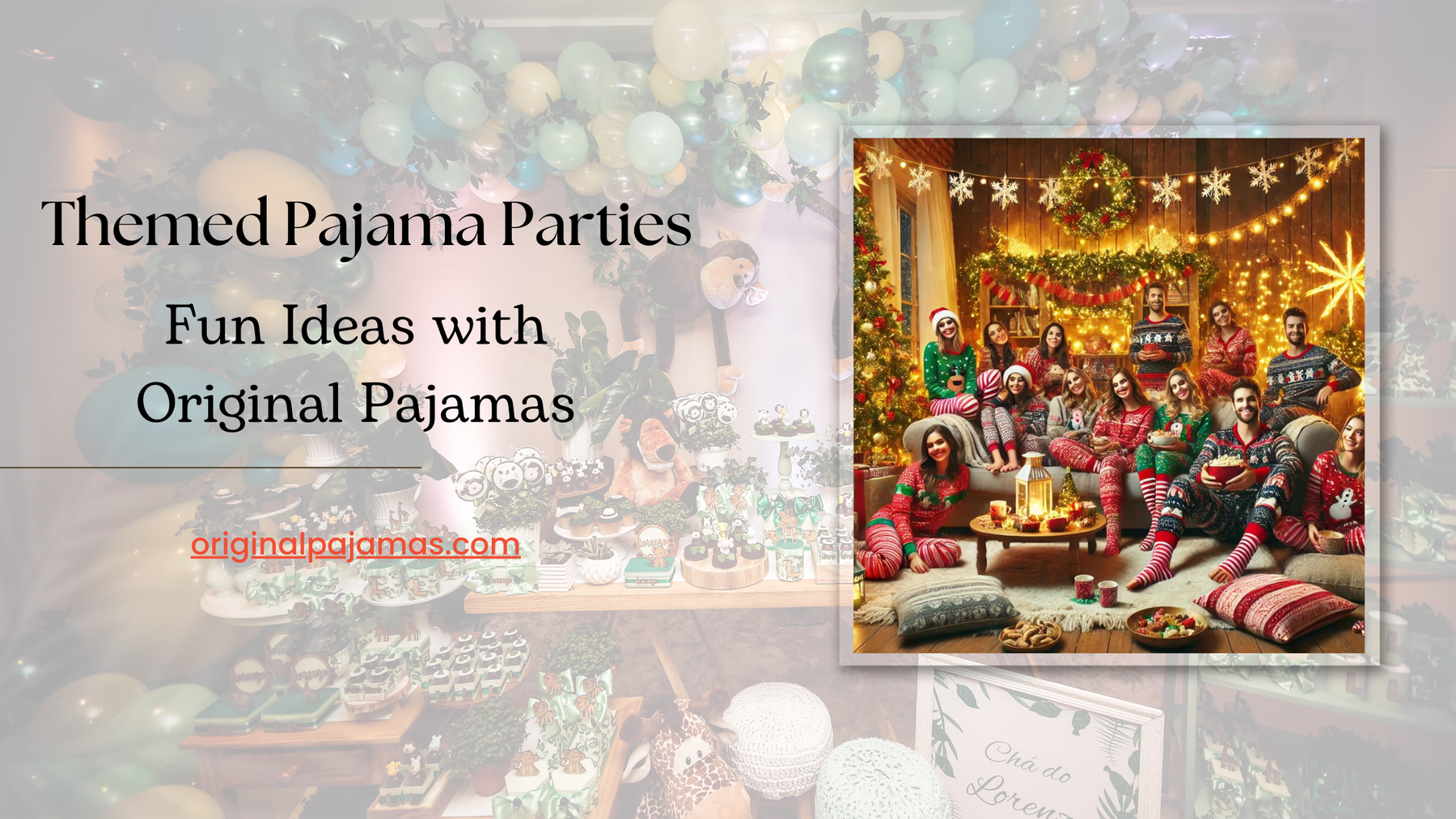 Themed Pajama Parties