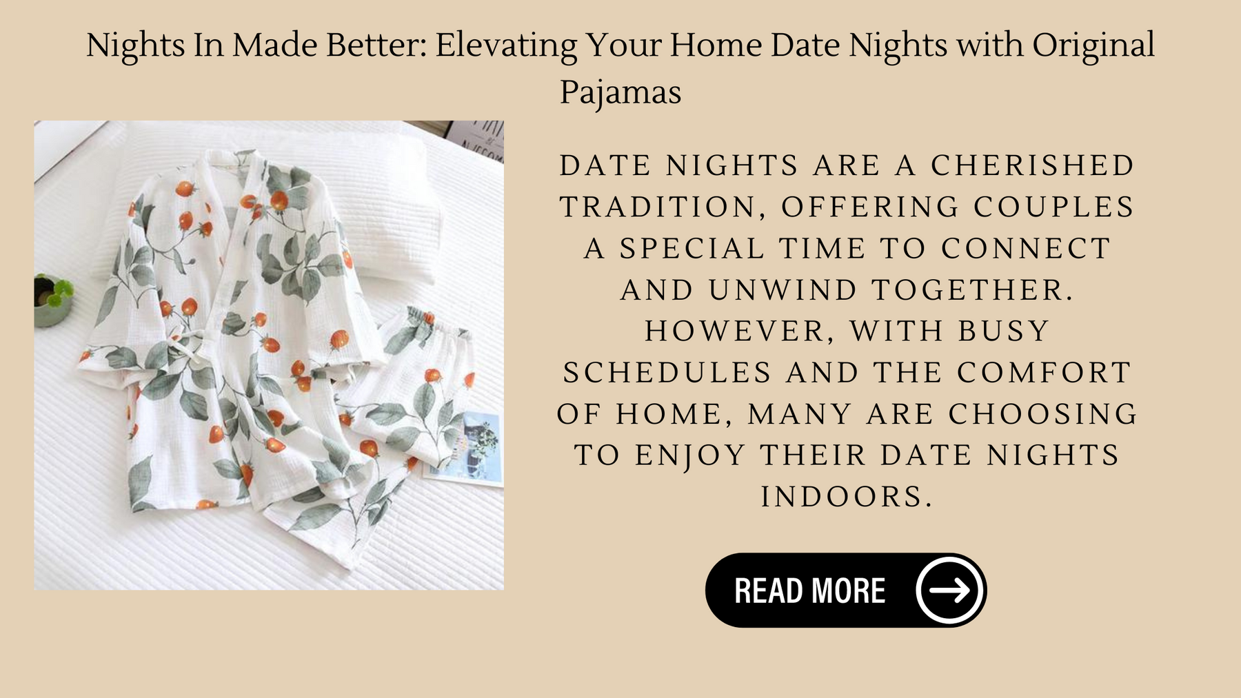 Nights In Made Better: Elevating Your Home Date Nights with Original Pajamas