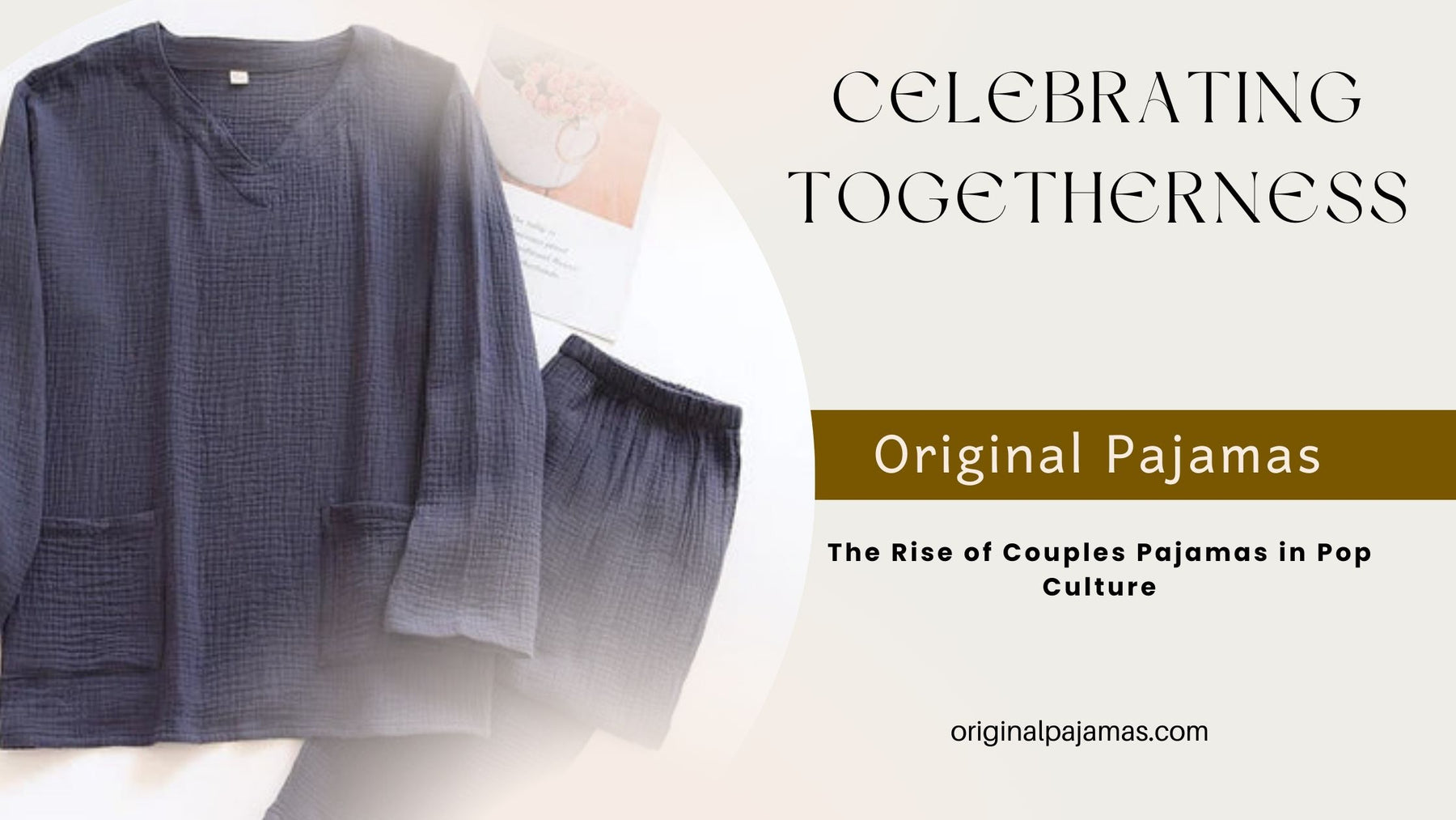 Celebrating Togetherness: The Rise of Couples Pajamas in Pop Culture