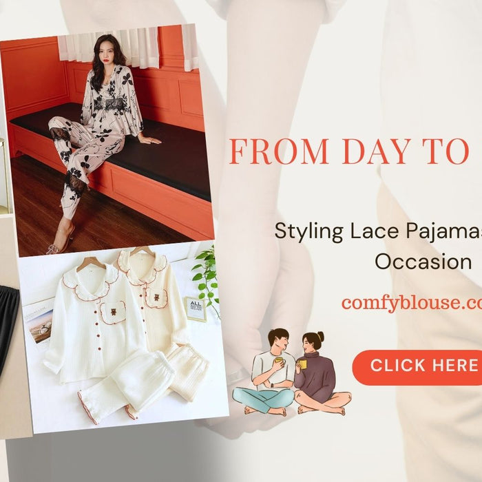 From Day to Night: Styling Lace Pajamas for Any Occasion